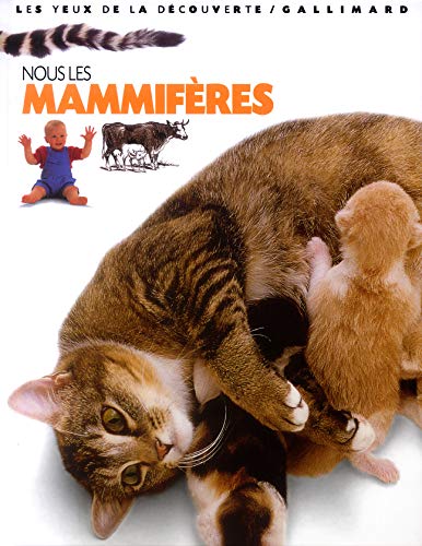 Beispielbild fr Nous les mammifres zum Verkauf von Ammareal