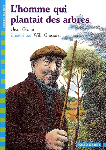 L'Homme Qui Plantait Des Arbres (French Edition) (9782070538805) by Giono, Jean