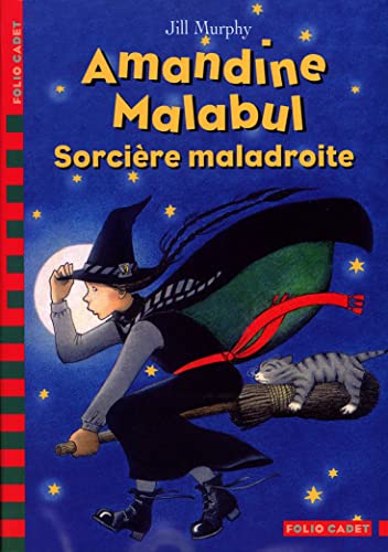 9782070538836: Amandine Malabul, sorcire maladroite (Folio Cadet)