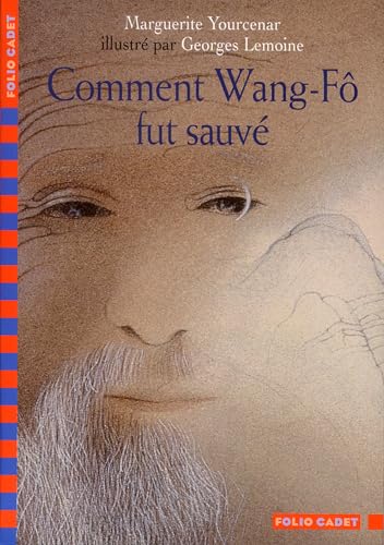 9782070538874: Comment Wang F fut sauv (Folio Cadet)