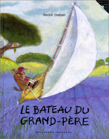 Beispielbild fr LE BATEAU DU GRAND-PERE zum Verkauf von WorldofBooks