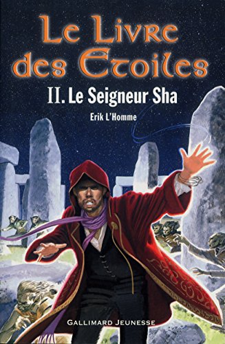 Stock image for Le Livre des toiles, tome 2 : Le Seigneur Sha for sale by medimops