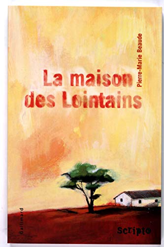 Beispielbild fr La Maisons des lointains Beaude, Pierre-Marie zum Verkauf von LIVREAUTRESORSAS