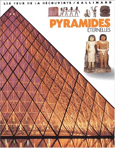 Beispielbild fr Pyramides ternelles zum Verkauf von RECYCLIVRE