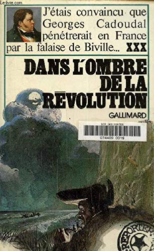 Dans l'ombre de la Révolution