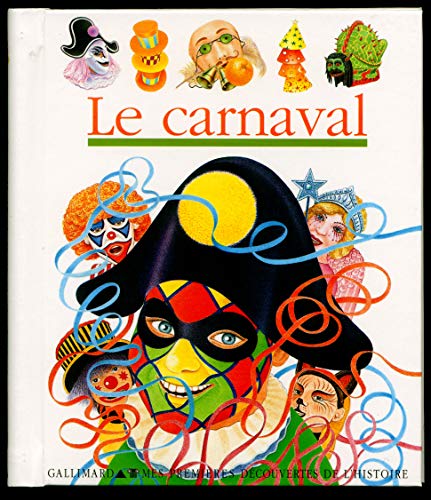 Le carnaval (9782070540877) by Collectif