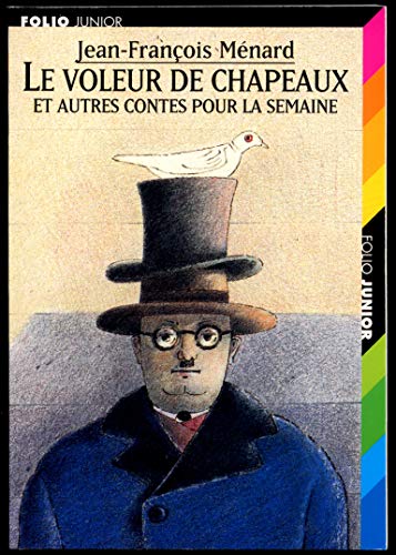 Stock image for Le Voleur de chapeaux et autres contes pour la semaine for sale by Ammareal