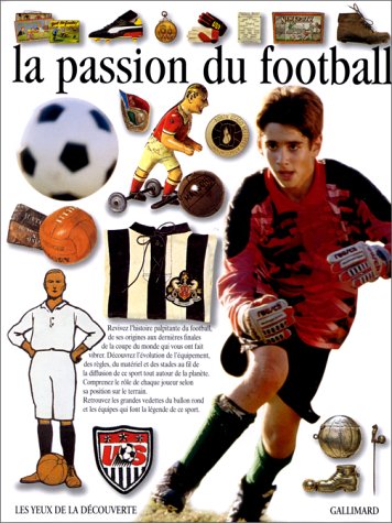 Imagen de archivo de La passion du football a la venta por medimops