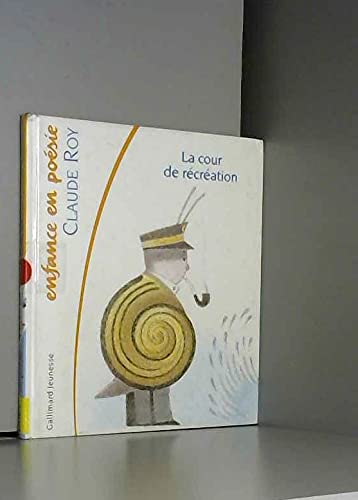 Beispielbild fr La cour de rcration zum Verkauf von Ammareal