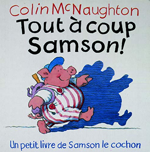 Imagen de archivo de Tout  coup Samson ! a la venta por Better World Books