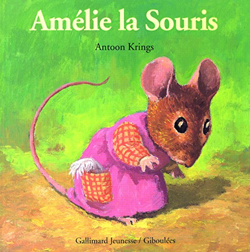 9782070543137: Amlie la souris