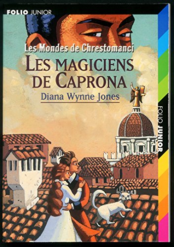 Stock image for Les Mondes de Chrestomanci : Les Magiciens de Caprona for sale by Ammareal