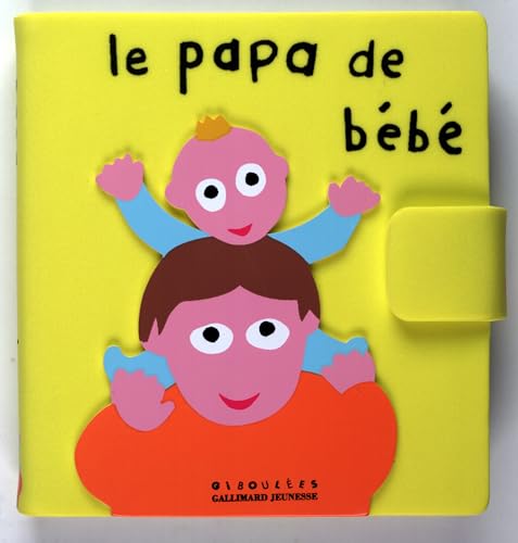 Beispielbild fr Le Papa de bb zum Verkauf von medimops