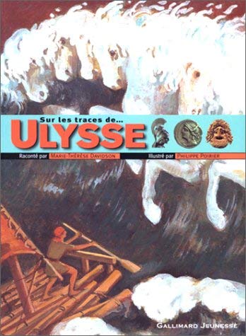 Beispielbild fr Sur les traces d'Ulysse zum Verkauf von Ammareal