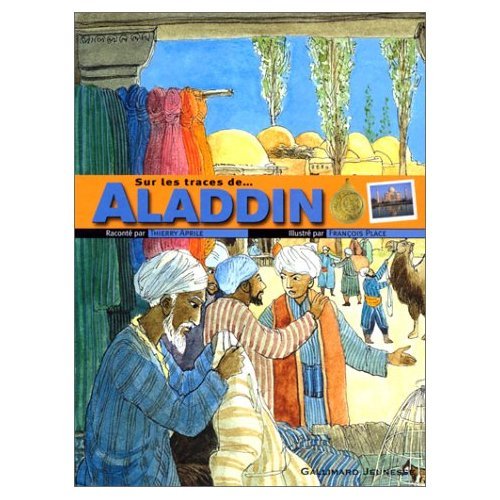 Beispielbild fr Sur les traces d'Aladdin Aprile,Thierry and Place,François zum Verkauf von LIVREAUTRESORSAS