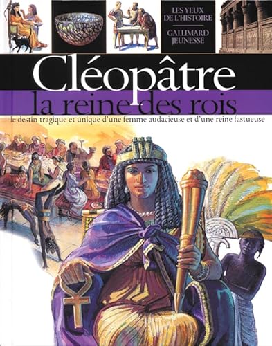 Beispielbild fr Cloptre, la reine des rois zum Verkauf von Ammareal