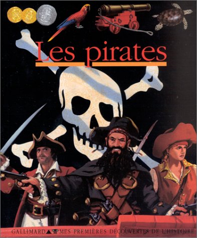 Beispielbild fr Les Pirates zum Verkauf von Librairie Th  la page