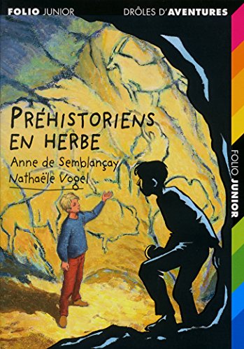 PrÃ©historiens en herbe (9782070547777) by SemblanÃ§ay, Anne De