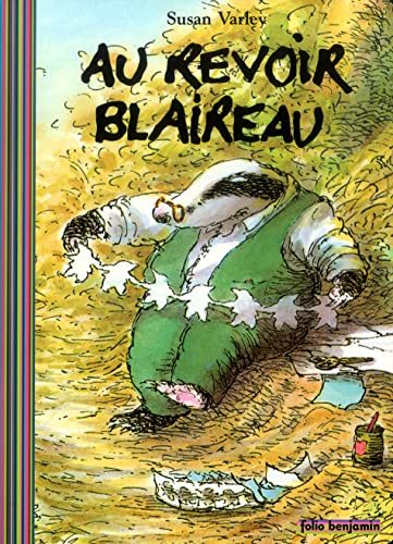 Stock image for Au Revoir, Blaireau (French Edition) for sale by Better World Books