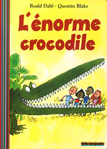 9782070548101: L'Enorme crocodile