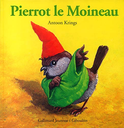 9782070548194: Pierrot le Moineau (Tome 0) (Les drles de petites btes)