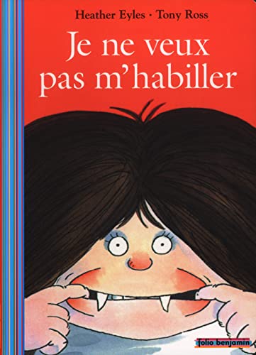 Stock image for Je ne veux pas m'habiller for sale by Better World Books