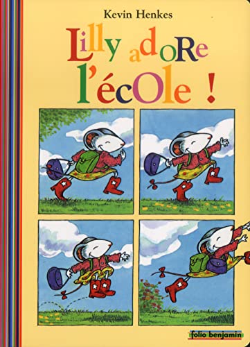 Stock image for Lilly adore l'�cole ! (FOLIO BENJAMIN (3)) for sale by Wonder Book