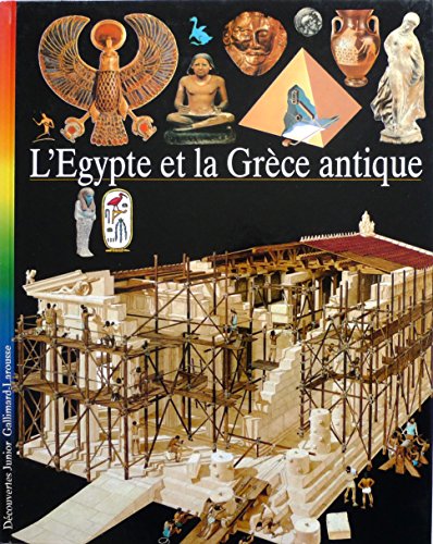 Imagen de archivo de Dcouvertes junior. 3, L'Egypte et la Grce antique a la venta por medimops