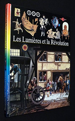Stock image for Dcouvertes junior. 11, Les Lumires et la Rvolution for sale by medimops
