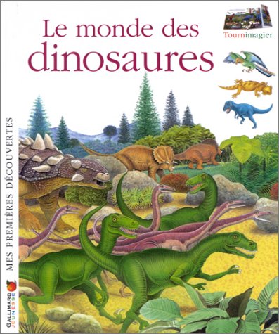 Stock image for Le Monde des dinosaures for sale by Ammareal