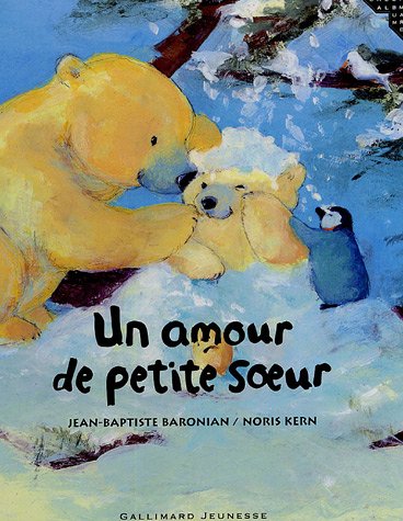 Beispielbild fr Un amour de petite soeur zum Verkauf von Ammareal