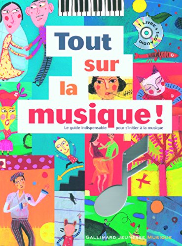 Imagen de archivo de Tout sur la musique ! Le guide indispensable pour s'initier ? la musique - un livre + un CD audio - de 7 ? 9 ans - Micha?l Rosenfeld a la venta por Book Hmisphres