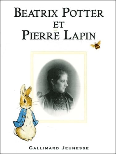 Beispielbild fr Beatrix Potter et Pierre Lapin zum Verkauf von medimops