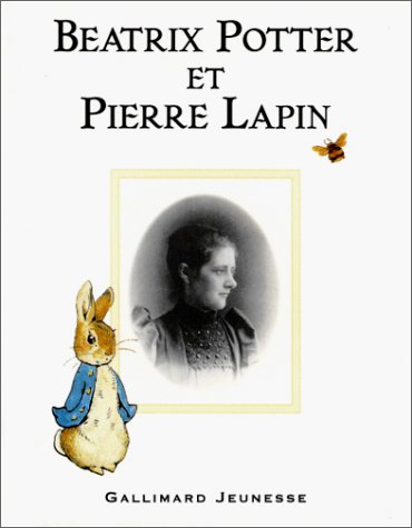9782070552030: Beatrix Potter et Pierre Lapin