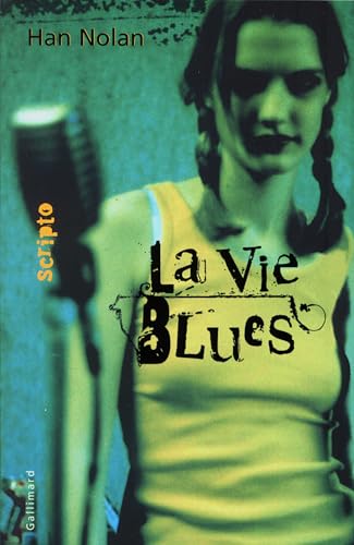 9782070552078: La Vie Blues (Scripto)