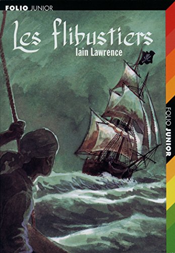 Les flibustiers (9782070552085) by Lawrence, Iain