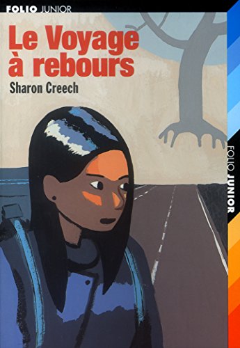 Le Voyage Ã: rebours (9782070552511) by Creech, Sharon