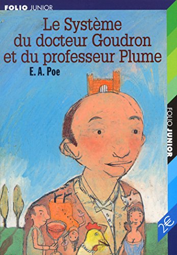 Le SystÃ¨me du docteur Goudron et du professeur Plume/L'Ange du Bizarre (9782070552641) by Poe, Edgar Allan