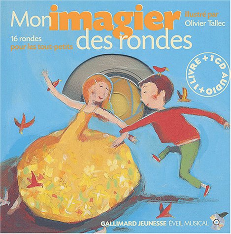 Imagen de archivo de MON IMAGIER DES RONDES (1LIVRE-1CD) a la venta por ThriftBooks-Dallas