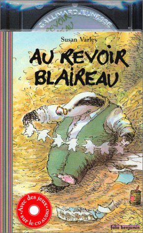9782070553631: Au revoir blaireau (1 livre + 1 CD audio)