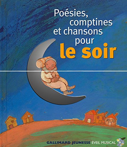 Beispielbild fr Poesies, Comptines et Chansons Pour Le Soir Audio CD and book (French Edition) zum Verkauf von SecondSale