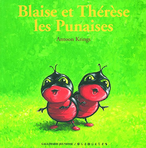 Stock image for Blaise et Thrse : Les Punaises for sale by Librairie Th  la page