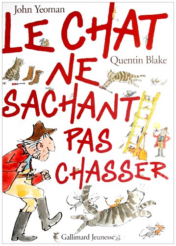 9782070555192: Le chat ne sachant pas chasser