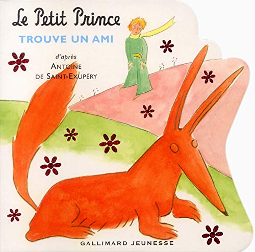 Beispielbild fr Le Petit Prince trouve un ami zum Verkauf von medimops