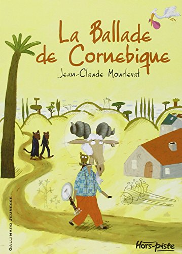 Beispielbild fr La Ballade de Cornebique zum Verkauf von WorldofBooks