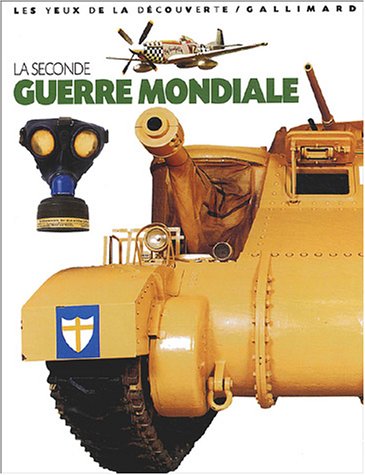 Stock image for La Seconde Guerre mondiale for sale by Ammareal