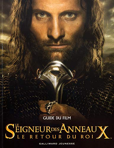 9782070557066: Le Seigneur des Anneaux - Le Retour du Roi: Guide du film