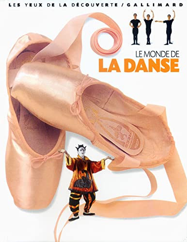 Beispielbild fr Le Monde de la danse zum Verkauf von Ammareal