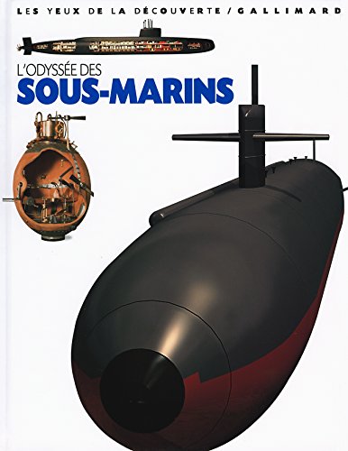 Stock image for L'odysse des sous-marins for sale by LeLivreVert