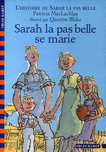 Beispielbild fr L'Histoire de Sarah la pas belle, tome 2 : Sarah la pas belle se marie zum Verkauf von Ammareal